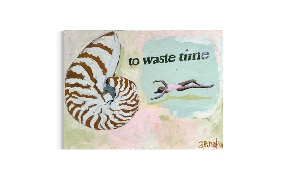 To Waste Time